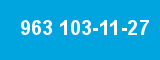 963 103-11-27 963 103-11-27